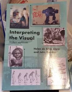 Joyce, Gaudin INTERPRETING THE VISUAL : STUDENT WORKBOOK 1st Edition SC Book - Picture 1 of 1