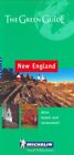 Michelin The Green Guide New England (Michelin Green By Cynthia Clayton Mint