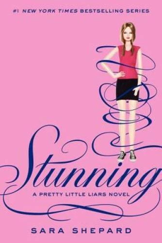 Stunning (Pretty Little Liars, Book 11) - Hardcover - ACCEPTABLE - Image 1 of 1