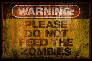 Warning Do Not Feed the ZOMBIES Retro vintage Rusted Metal Sign - Picture 1 of 1