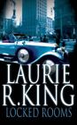 Locked Rooms (Mary Russell Mystery), King, Laurie R.