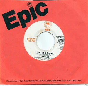 LABELLE - ISN'T IT A SHAME (STEREO)/(MONO)             (PROMO)             (M-) - Picture 1 of 1