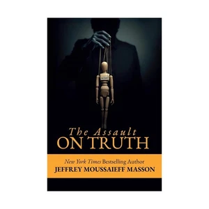  The Assault on Truth Paperback by Jeffrey Masson, New - Bild 1 von 6