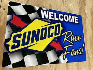 Welcome Sunoco Race Fans Aluminum Tin Sign 12" x 18" - Picture 1 of 1