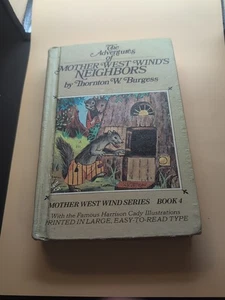 Mother West Wind "Neighbors" Stories par Thornton W. Burgess livraison gratuite USA - Photo 1/3