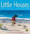 Little Houses, Kevin Henkes,  Hardback