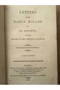 Letters from Baron Haller to his daughter on the truths of the christian religio - Picture 1 of 1