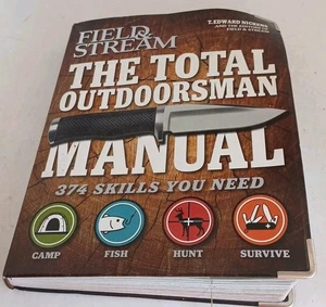 The Total Outdoorsman Manual by T. Edward Nickens... Book - Picture 1 of 3