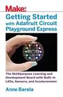 Getting Started with Adafruit Circuit Playground Express: The Multipurpose Learn