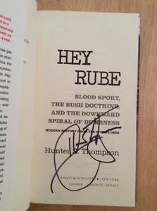SIGNED by Hunter S Thompson - HEY RUBE Modern History Sports Desk HC 1st/1st - Picture 1 of 12