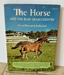 Das Pferd und das Blue Grass Country (1. Auflage) von Smith, Bradley 1960 - Bild 1 von 12