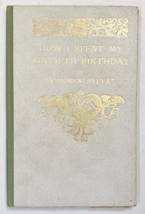 Carmen Sylva - How I spent my sixtieth birthday. 1904 Romania Rumänien queen - Imagen 1 de 1