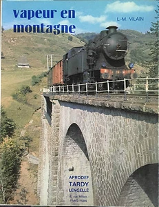 Vapeur en montagne - L.M Vilain - Tardy - Imagen 1 de 1