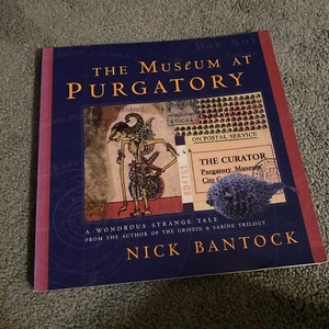 The Museum at Purgatory : A Wondrous Strange Tale from Nick Bantock - Foto 1 di 5