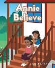 Annie Believe Khan, Anita