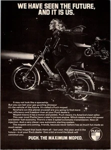 PRINT AD 1978 Puch Maximum Moped We Have Seen the Future 8 x 11 - Picture 1 of 1