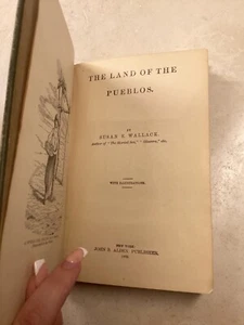 1889-The Land of the Pueblos by Susan Wallace - Picture 1 of 24