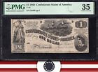 T-44 1862 $1 Confederate Currency Civil War Bill Pmg 35 Comment 22889