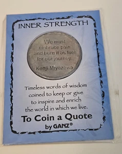 To Coin A Quote By Ganz--"Inner Strength"-1.25" Diameter Coin-NEW--Free Shipping - Bild 1 von 2
