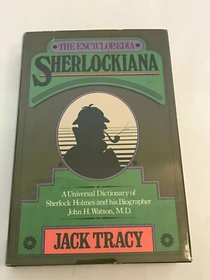 VINTAGE THE ENCYCLOPEDIA OF SHERLOCKIANA JACK TRACY HC BOOK DICTIONARY SHERLOCK  - Image 1 of 4