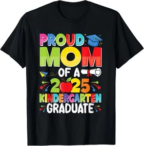 Proud Mom Class of 2025 Kindergarten Graduate Graduation T-Shirt - Picture 1 of 5