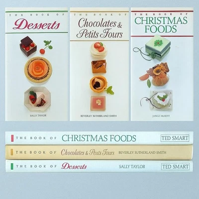 The Book of Desserts Chocolates Petits Fours Christmas Foods Set 3 Ted Smart HC - Image 1 of 4