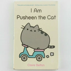 I Am Pusheen the Cat by Claire Belton Internet Viral Sensation Cartoon Book - Picture 1 of 7