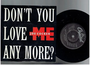 JOE COCKER DON'T YOU LOVE ME ANY MORE 1987 7 INCH VINYL SINGLE - Picture 1 of 1
