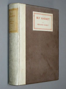 BLY MARKET Moving Pictures of a Day - Bernard Gilbert 1924 1st Ed SIGNED de Luxe - Bild 1 von 10
