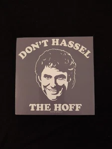 Vintage David Hasselhoff Don't Hassle The Hoff Autoaufkleber Vinyl Aufkleber - Bild 1 von 4