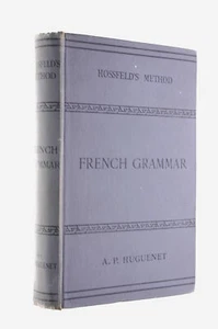 Hossfields New Practical Method for learning the French Language by A.P Huguenet - Imagen 1 de 1