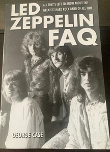 BOOK Led Zeppelin FAQ All That’s Left To Know Greatest Hard Rock Band - Picture 1 of 15