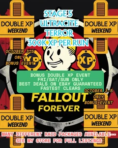 Fallout 76 {PC} RAID DOUBLE XP BONUS WEEKEND EVENT: 60 STAGE 5 COMPLETIONS - Picture 1 of 1