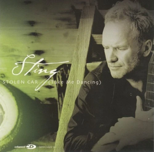 Sting Stolen car (take me dancing, US, 6 mixes) [Maxi-CD] - Bild 1 von 1