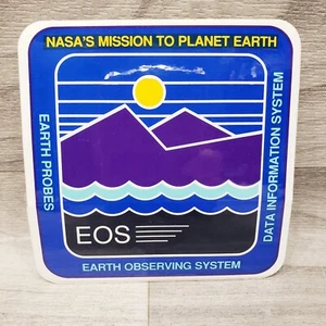 NASA MISSION TO PLANET EARTH EOS EARTH OBSERVING SYSTEM ADVERTISE STICKER - Picture 1 of 4
