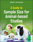 Penny S Reynol A Guide To Sample Size For Animal Base Taschenbuch Us Import
