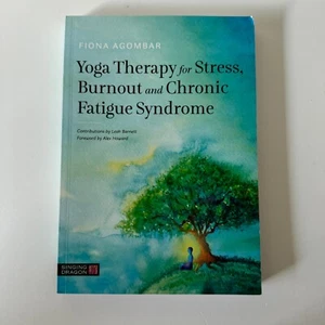 Yoga Therapy for Stress, Burnout and Chronic Fatigue Syndrome by Fiona Agombar - Bild 1 von 11