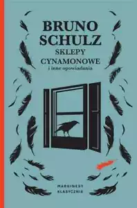 Sklepy cynamonowe i inne opowiadania & BRUNO SCHULZ - Zdjęcie 1 z 1