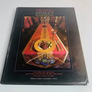 Great Texas Cookbook LIMITED FIRST PRINTING Dining without Reservations - Picture 1 of 13