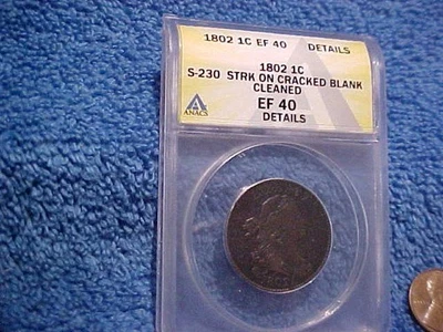 1802 US Large Cent S-230 EF 40 Details ANACS Slab Net 35 Cracked Planchet  SEAPt - Image 1 of 4