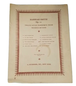 Sheet Music Hannah Smith 1904 twelve little pianoforte pieces vtg Programming LQ - Picture 1 of 7