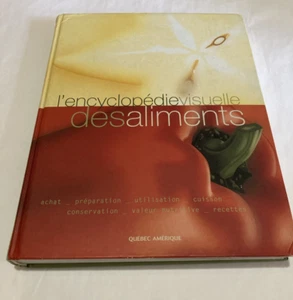 L'encyclopédie visuelle des aliments, Québec Amérique 2002 - Imagen 1 de 11