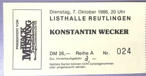 KONSTANTIN WECKER 1986 REUTLINGEN   ORIGINAL CONCERT - KONZERT - Ticket   - Picture 1 of 1