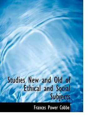 Studies New and Old of Ethical and Social Subjects (Large Print Edition) by Cob - Image 1 of 1