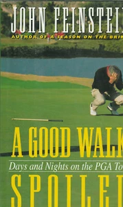 EIN GUTER SPAZIERGANG VERWÖHNT: DIE PGA TOUR (1995) JOHN FEINSTEIN, HARDCOVER MIT FOTOS - Bild 1 von 1