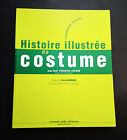 Histoire Illustrée du Costume- Introduction Visuelle par J. N. VIGOUREUX-LORIDON