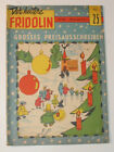 Der heitere Fridolin, Nr.25, Zustand um Z 1-2/ 2, Erstausgabe, Semrau 1958-1961