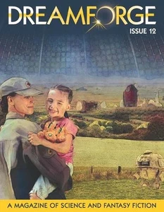 DreamForge Magazine Issue 12: Stories from DreamForge Anvil by Scot Noel Paperba - Picture 1 of 1