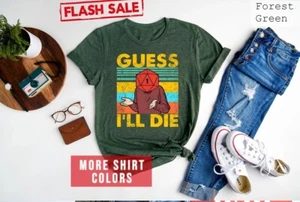 Guess I Will Die Vintage DnD Gaming T-Shirt, Dungeons and Ferrets Tee - Picture 1 of 7