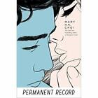 Permanent Record - Hardback NEW Choi, Mary H K 03/09/2019